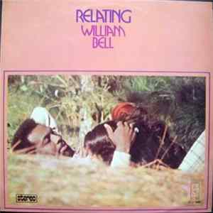 Download William Bell - Relating