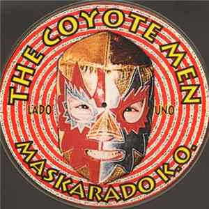 Download The Coyote Men - Maskarado K.O.