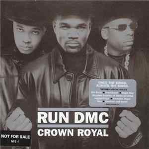 Download Run DMC - Crown Royal