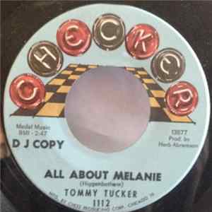 Download Tommy Tucker - All About Melanie