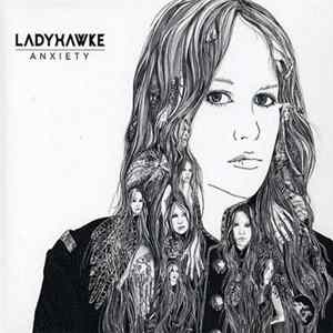 Download Ladyhawke - Anxiety