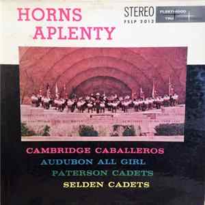 Download Cambridge Caballeros, Audubon All Girl, Paterson Cadets, Selden Cadets - Horns Aplenty