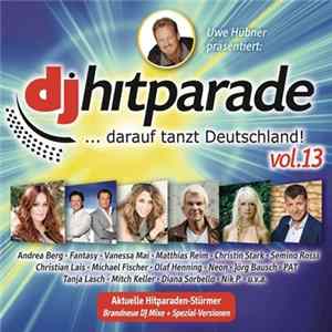 Download Various - DJ-Hitparade ... Darauf Tanzt Deutschland! Vol. 13