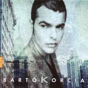Download Béla Bartók / Laurent Korcia, Michel Portal, Jean-Efflam Bavouzet, City Of Birmingham Symphony Orchestra, Sakari Oramo - BartóKorcia