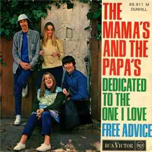 Download The Mama's And The Papa's - Dedicated To The One I Love