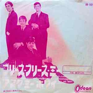 Download ビートルズ - プリーズ・プリーズ・ミー (Please Please Me) / アスク・ミー・ホワイ (Ask Me Why)