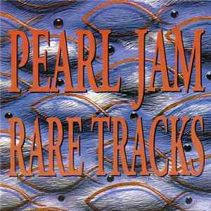 Download Pearl Jam - Rare Tracks