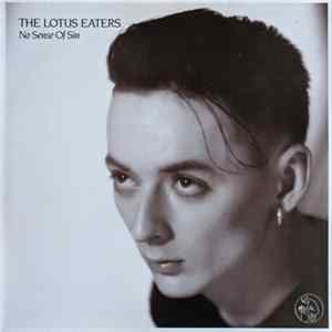 Download The Lotus Eaters - No Sense Of Sin