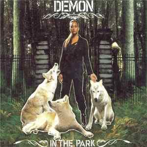 Download Demon - In The Park