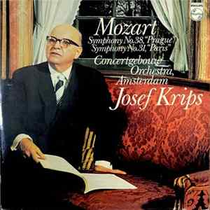 Download Mozart, Concertgebouworkest, Josef Krips - Symphonie No.38 "Prague" & Symphonie No.31 "Parisienne"