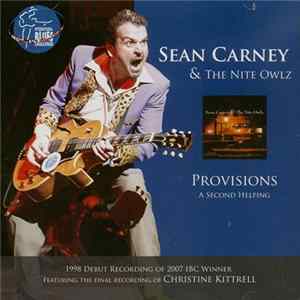 Download Sean Carney & The Nite Owlz - Provisions: A Second Helping