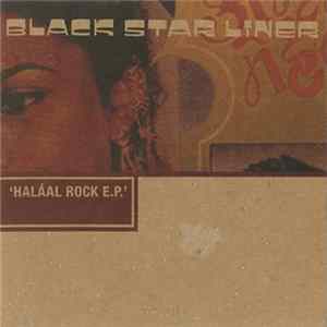 Download Black Star Liner - Haláal Rock E.P.