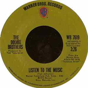 Download The Doobie Brothers - Listen To The Music / Toulouse Street