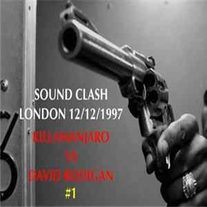 Download David Rodigan ,Vs Killamanjaro - London Sound Clash 12/12/1997 Part 1