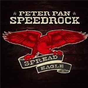 Download Peter Pan Speedrock - Spread Eagle