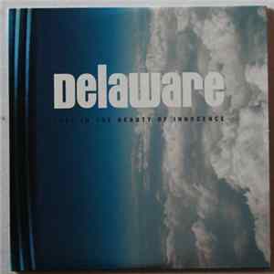 Download Delaware - Lost In The Beauty Of Innocence