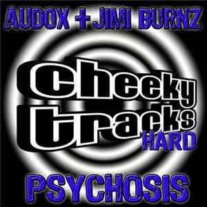 Download Audox + Jimi Burnz - Psychosis