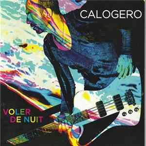 Download Calogero - Voler De Nuit