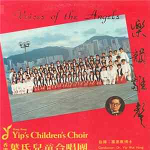 Download Yip's Children's Choir - Voices Of The Angels