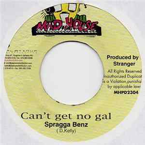 Download Spragga Benz - Can't Get No Gal