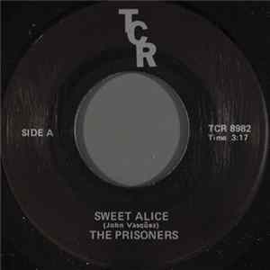 Download The Prisoners - Sweet Alice
