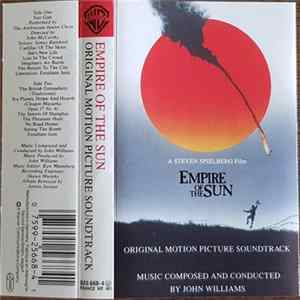 Download John Williams - Empire Of The Sun (Original Motion Picture Soundtrack)