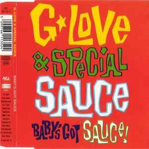 Download G. Love & Special Sauce - Baby's Got Sauce