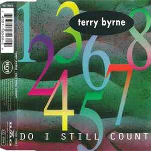 Download Terry Byrne - Do I Still Count