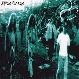 Download Turbo Junkie - Junkie For Sale
