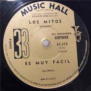 Download Los Mitos - Es Muy Facil / Si Te Acuerdas De Mi