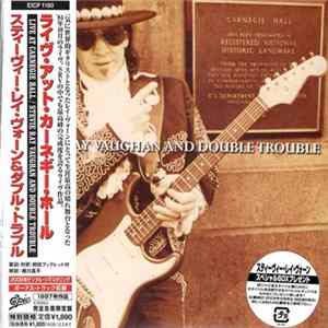 Download Stevie Ray Vaughan And Double Trouble - Live At Carnegie Hall
