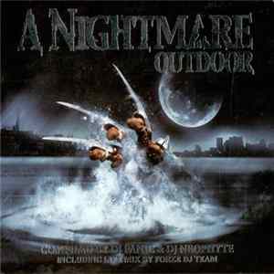 Download Various - A Nightmare Outdoor