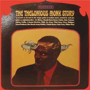 Download Thelonious Monk - The Thelonious Monk Story