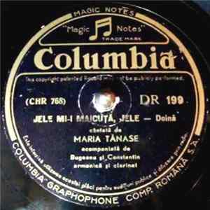 Download Maria Tănase - Jele Mi-i Măicuță, Jele / Învârtita De Pe Târnave