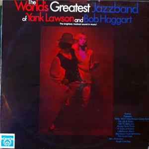 Download The World's Greatest Jazzband, Yank Lawson, Bob Haggart - The World's Greatest Jazzband Of Yank Lawson And Bob Haggart