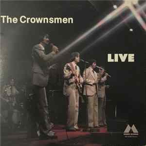 Download The Crownsmen - The Crownsmen Live