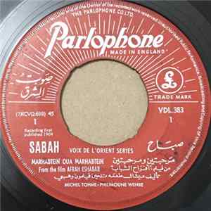 Download صباح = Sabah - مرحبتين و مرحبتين = Marhabtein Oua Marhabtein