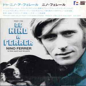 Download Nino Ferrer - De Nino A Ferrer