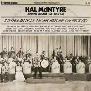 Download Hal McIntyre And His Orchestra - Hal McIntyre And His Orchestra (1944-45)