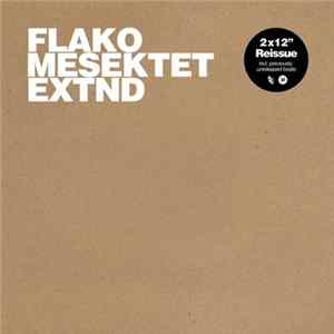 Download Flako - Mesektet EXTND