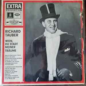 Download Richard Tauber - Wien, Du Stadt Meiner Träume