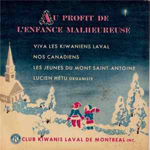 Download Les Jeunes Du Mont St-Antoine - Au Profit De L'enfance Malheureuse
