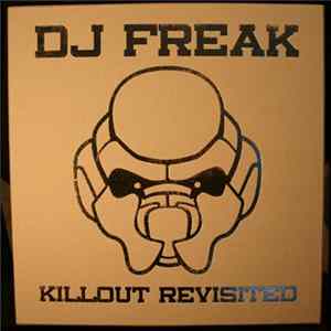 Download DJ Freak - Killout Revisited