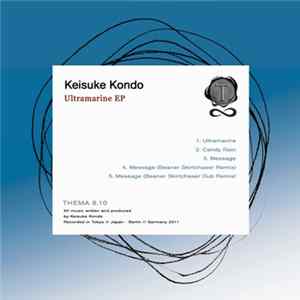 Download Keisuke Kondo - Ultramarine EP