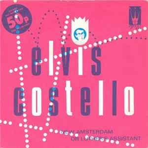 Download Elvis Costello - New Amsterdam / Dr Luther's Assistant