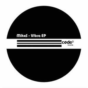 Download MikeS - Vibra EP