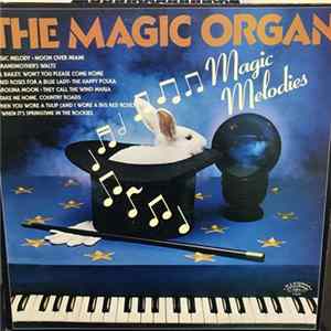 Download The Magic Organ - Magic Melodies
