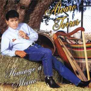 Download Alvaro Torres - Homenaje A México