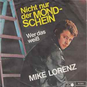 Download Mike Lorenz - Nicht Nur Der Mondschein