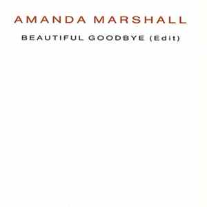Download Amanda Marshall - Beautiful Goodbye